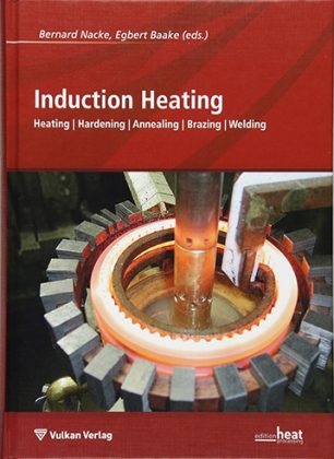 Okładka literatury fachowej Induction Heating by Bernard Nacke and Egbert Baake (redaktorzy)
