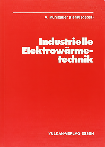 Copertina manuale Industrielle Elektrowärmetechnik di A. Mühlbauer (editore)